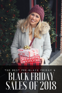The BEST Pre-Black Friday & Black Friday Sales of 2018